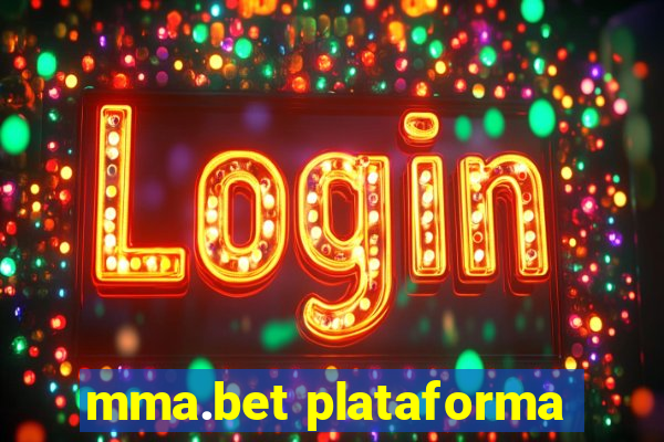 mma.bet plataforma